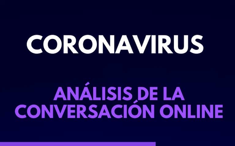 Coronavirus: análisis de la conversación digital